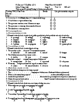 Đề và đáp án kiểm tra một tiết số 1 Tiếng anh lớp 9 - Năm học 2016-2017 - Trường THCS Tố Như